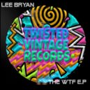 Lee Bryan DJ - WTF