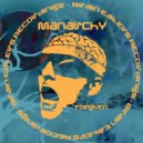 Manarchy - Forgiven (Original Mix)