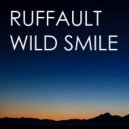 Ruffault - Wild Smile