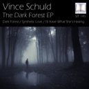 Vince Schuld - Dark Forest