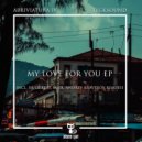 Abriviatura IV, TeckSound - My Love For You (Andrey Kravtsov Remix)