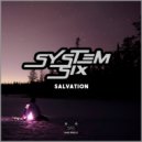 System Six - Salvation