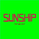 Sunship feat. MC RB - Try Me Out (Chunky Beats)