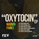 Marvin Parks - Oxy-Seeker