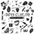 Dirty Culture - Semne
