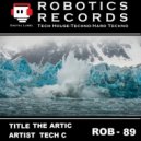 Tech C - Artic Club (Original Mix)