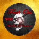 Fresh Otis - Fear & Panic (Sauerwelt Remix)
