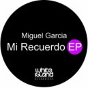 Miguel Garcia - No Name