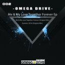 Omega Drive - Summer 2016