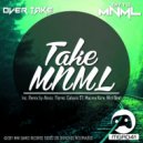 Over Take, Ditto Mnml - Take MNML (Mini Beat Remix)