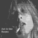 Hazama - Just In Time (Original Mix)