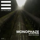 Monophaze - Beyond Home (John Norman Remix)