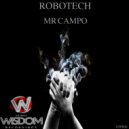 Mr Campo - Robotech (Original Mix)