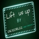 Encrediblez & Deep warriors - Lift us up (Original Mix)