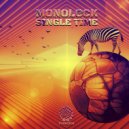 Monolock - Single Time (Original Mix)