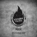 Mauk - Transition