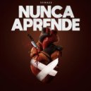 Tywezz \'\'el Protocolo\'\' - Nunca Aprende ()