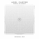 Axel Castex - World of Robot (Original Mix)