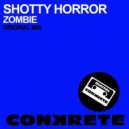 Shotty Horror - Zombie (Original Mix)