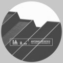 Antonio Estatico - Phobia (Original Mix)
