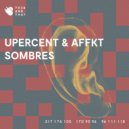 Upercent, AFFKT, Haptic - La Bruixa