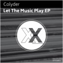 Colyder - Keep On (Original Mix)