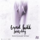 Brad Hill - Foreplay
