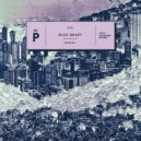 Blax Draft - Orwell (Klimber Remix)