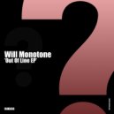 Will Monotone - Bring It Down (Original Mix)