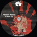 Adrian Valera - No More Lies (Original Mix)