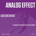 Analog Effect - Culture Shock (Kelvin Celcius Remix)