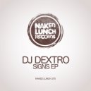 DJ Dextro - Signals (Original Mix)