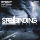 Pobsky - Dark Squall (Original Mix)