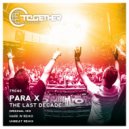 Para X - The Last Decade