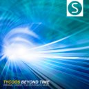 Tycoos - Beyond Time (The Enturance Remix)
