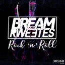 Bream & Rweetes - Rock'n'Roll