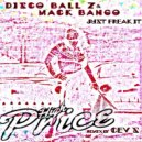 Disco Ball'z & Mack Bango - Just Freak It