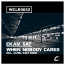 Ekam Sat - When Nobody Cares (Daniel Batz Remix)