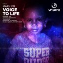 Mark EG - Voice To Life (Original Mix)
