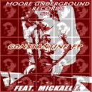 Moore Underground Records Feat Mickael F. - KARMA (Moore\'s Deliver Of Good Music Mix)