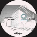 SEMMAB - FGANC (Dub Mix)