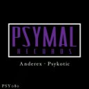 Anderex - Psykotic