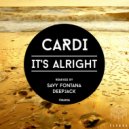 Cardi - It's Alright