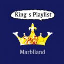Marblland - Kings (Original Mix)