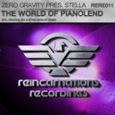 Zero Gravity Pres. Stella - The World Of Pianolend (Original Mix)