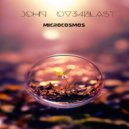 John Ov3rblast - Microcosmos 03