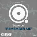 Souxsoul - Remember Me (Jumentinho\'s Dub Refix)