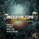 Underground Utopia - There\'s A Rumor (DJ Framit Remix)