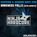 Eufeion & Gemma Macleod - Darkness Falls (2016 Update)