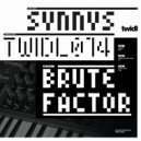 Synnys - Brute Factor (100 Kilo Maarten Remix)